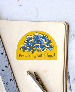 Great Is Thy Faithfulness · Sticker - Of The Vine