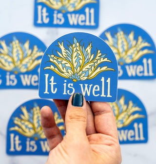 It Is Well · Sticker - Of The Vine